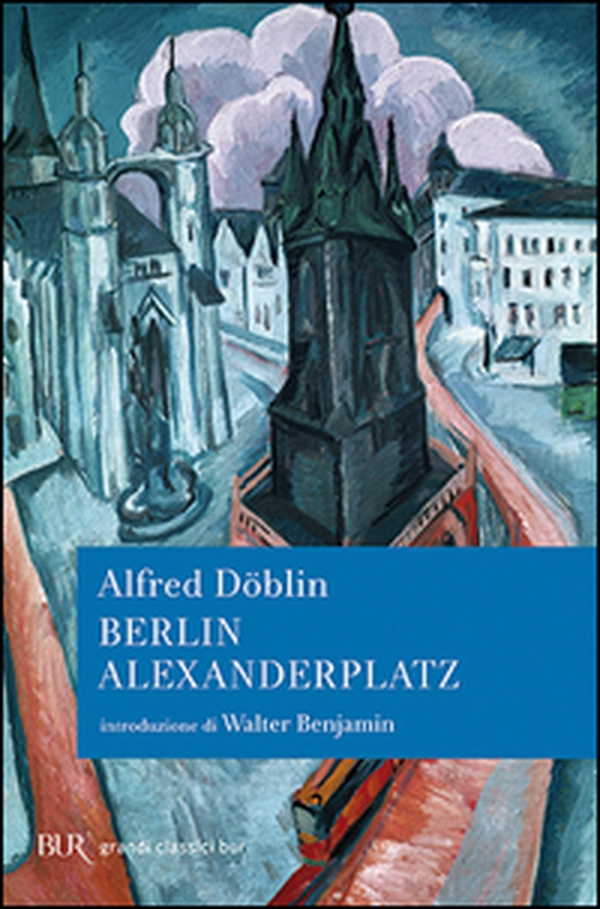Berlin Alexanderplatz - Librerie.coop Berlin Alexanderplatz - Librerie.coop