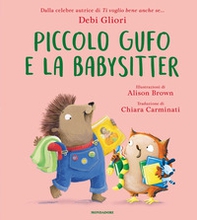 Piccolo Gufo e la babysitter - Librerie.coop