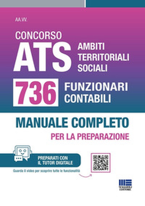 Concorso ATS Ambiti Territoriali Sociali. 736 funzionari contabili. Manuale completo per tutte le prove - Librerie.coop Concorso ATS Ambiti Territoriali Sociali. 736 funzionari contabili. Manuale completo per tutte le prove - Librerie.coop