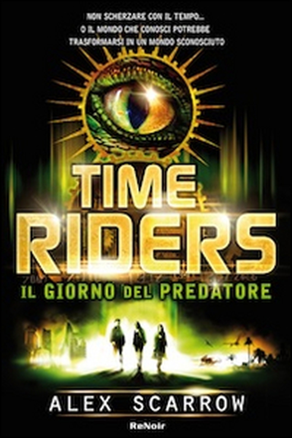 Time riders - Vol. 2 - Librerie.coop Time riders - Vol. 2 - Librerie.coop