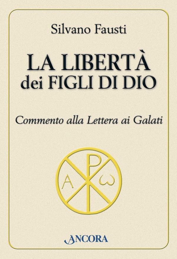 La libertà dei Figli di Dio - Librerie.coop La libertà dei Figli di Dio - Librerie.coop