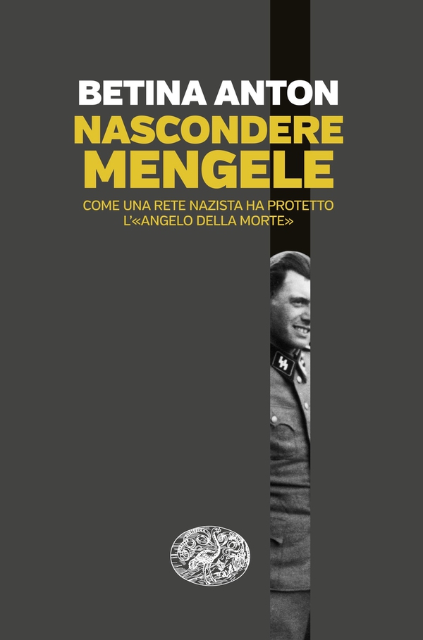 Nascondere Mengele - Librerie.coop