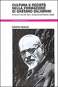 Cultura e società nella formazione di Gaetano Salvemini - Librerie.coop