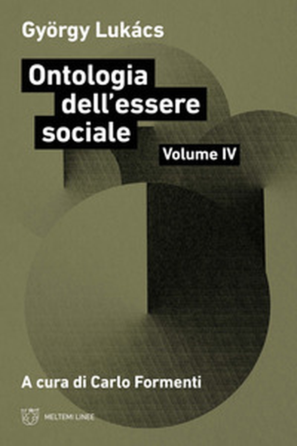 Ontologia dell'essere sociale - Vol. 4 - Librerie.coop Ontologia dell'essere sociale - Vol. 4 - Librerie.coop