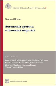 Autonomia sportiva e fenomeni negoziali - Librerie.coop