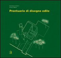 Prontuario di disegno edile - Librerie.coop