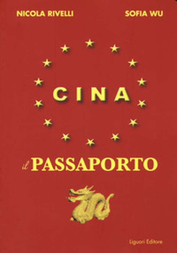 Cina. Il passaporto - Librerie.coop Cina. Il passaporto - Librerie.coop
