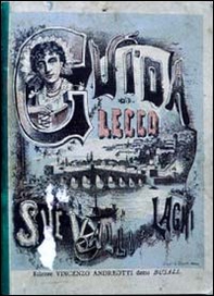 Guida di Lecco, le su valli e i suoi laghi - Librerie.coop