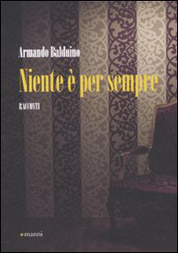 Niente è per sempre - Librerie.coop