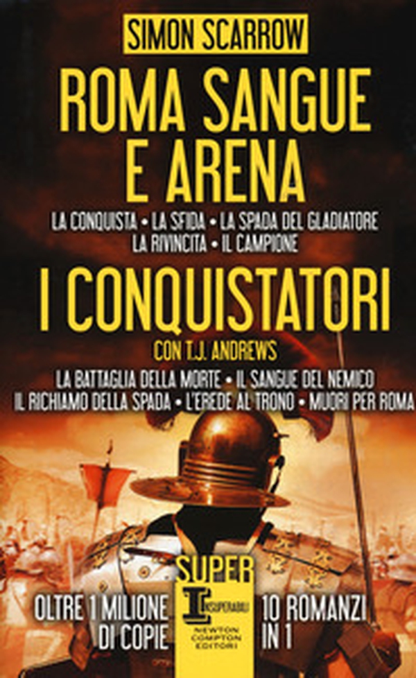 Roma sangue e arena-I conquistatori - Librerie.coop Roma sangue e arena-I conquistatori - Librerie.coop