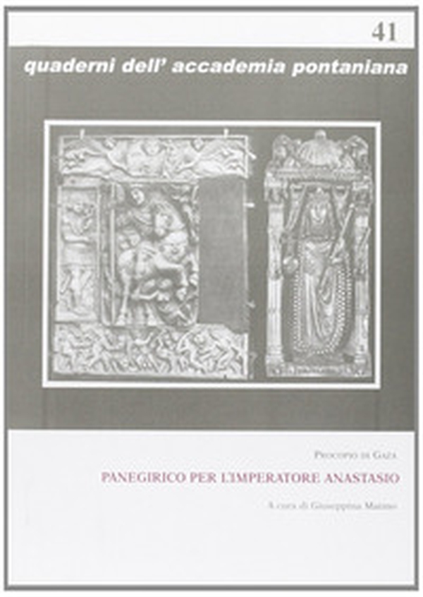 Panegirico per l'imperatore Anastasio - Librerie.coop Panegirico per l'imperatore Anastasio - Librerie.coop