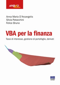 VBA per la finanza. Tassi di interesse, gestione di portafoglio, derivati - Librerie.coop