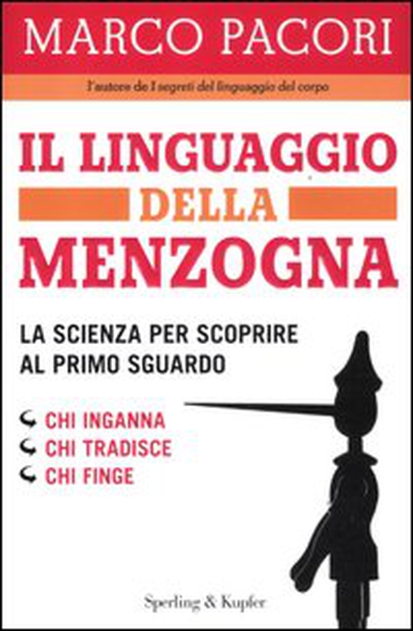 Il linguaggio della menzogna - Librerie.coop Il linguaggio della menzogna - Librerie.coop