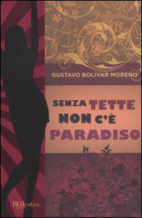 Senza tette non c'è paradiso - Librerie.coop Senza tette non c'è paradiso - Librerie.coop
