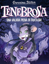 Tenebrosa. Una valigia piena di fantasmi - Librerie.coop