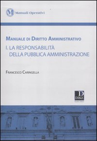 Manuale di diritto amministrativo - Vol. 1 - Librerie.coop
