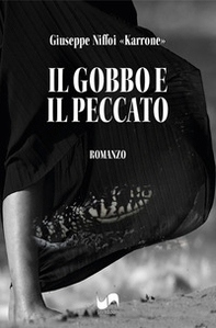 Il gobbo e il peccato - Librerie.coop