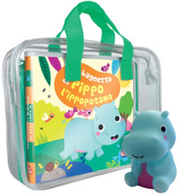Il bagnetto di Pippo l'ippopotamo. Impermealibri - Librerie.coop Il bagnetto di Pippo l'ippopotamo. Impermealibri - Librerie.coop