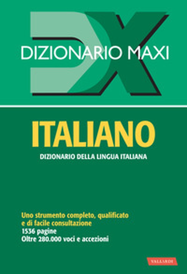 Dizionario maxi. Italiano - Librerie.coop Dizionario maxi. Italiano - Librerie.coop