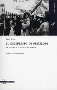Il complesso di Penelope. Le donne e il potere in Italia - Librerie.coop