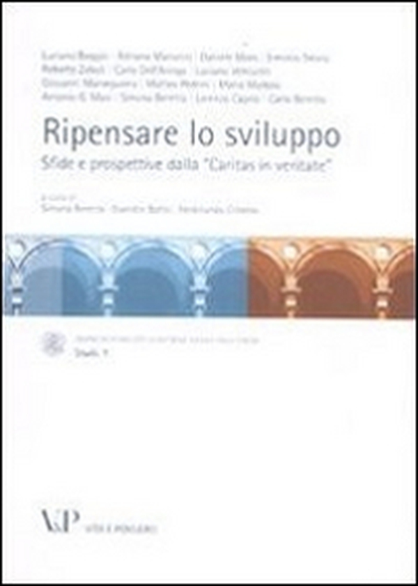Ripensare lo sviluppo. Sfide e prospettive dalla «Caritas in veritate» - Librerie.coop Ripensare lo sviluppo. Sfide e prospettive dalla «Caritas in veritate» - Librerie.coop