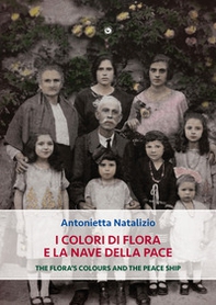 I colori di Flora e la nave della pace - Librerie.coop