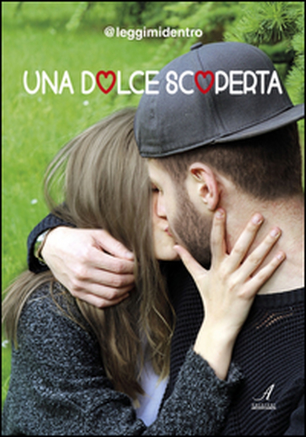 Una dolce scoperta - Librerie.coop Una dolce scoperta - Librerie.coop