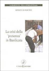 La crisi della presenza in Basilicata - Librerie.coop La crisi della presenza in Basilicata - Librerie.coop