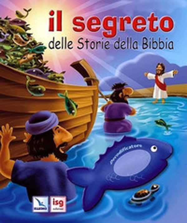 Il segreto delle storie della Bibbia - Librerie.coop Il segreto delle storie della Bibbia - Librerie.coop