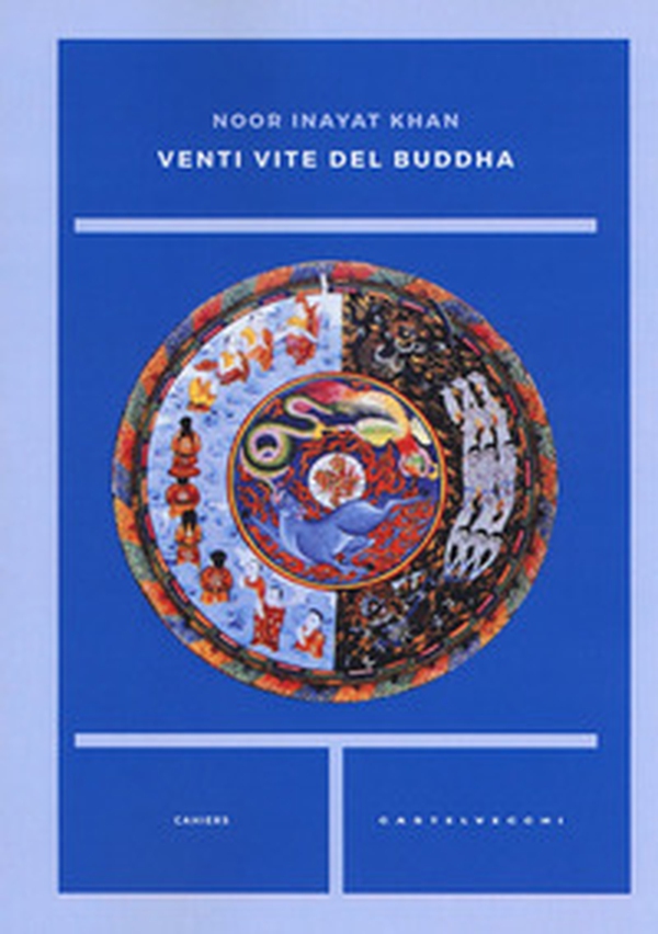 Venti vite del Buddha - Librerie.coop Venti vite del Buddha - Librerie.coop