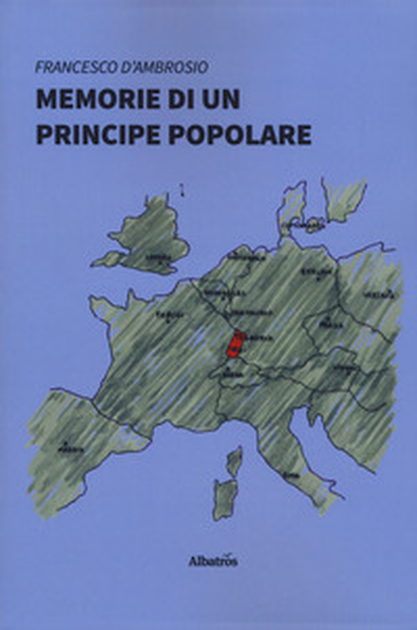 Memorie di un principe popolare - Librerie.coop Memorie di un principe popolare - Librerie.coop