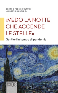 "Vedo la notte che accende le stelle" - Librerie.coop "Vedo la notte che accende le stelle" - Librerie.coop