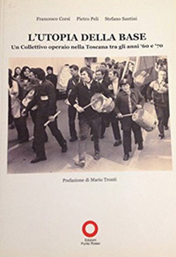 L'utopia della base - Librerie.coop L'utopia della base - Librerie.coop