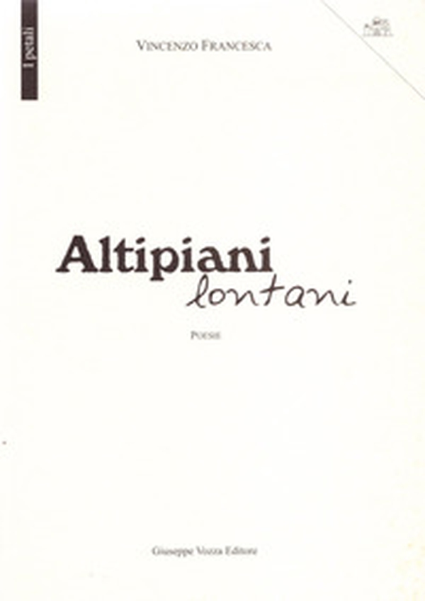 Altipiani lontani. Poesie - Librerie.coop