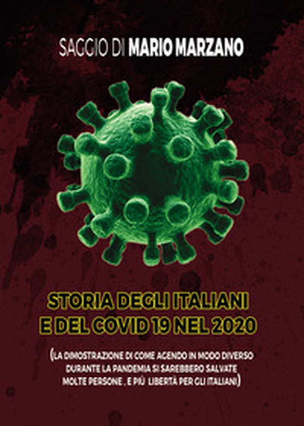 Storia degli italiani e del covid 19 nel 2020 - Librerie.coop Storia degli italiani e del covid 19 nel 2020 - Librerie.coop