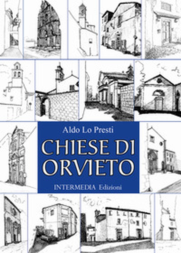 Chiese di Orvieto - Librerie.coop Chiese di Orvieto - Librerie.coop