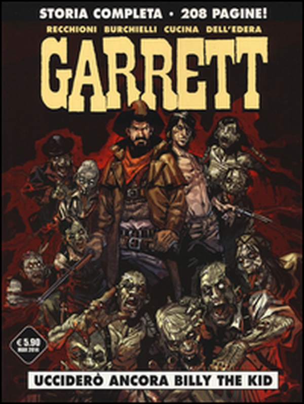Ucciderò ancora Billy the Kid. Garrett - Vol. 1 - Librerie.coop Ucciderò ancora Billy the Kid. Garrett - Vol. 1 - Librerie.coop