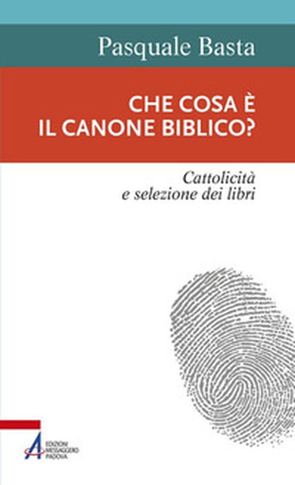 Che cosa è il canone biblico? Cattolicità e selezione dei libri - Librerie.coop Che cosa è il canone biblico? Cattolicità e selezione dei libri - Librerie.coop