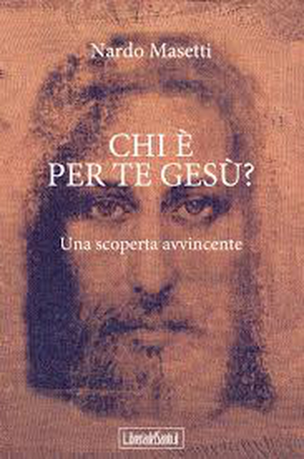 Chi è per te Gesù? - Librerie.coop Chi è per te Gesù? - Librerie.coop