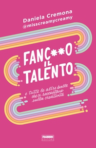 Fanc**o il talento - Librerie.coop
