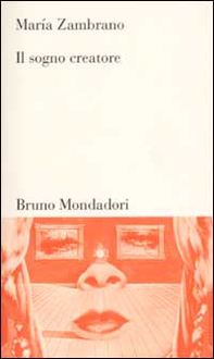 Il sogno creatore - Librerie.coop