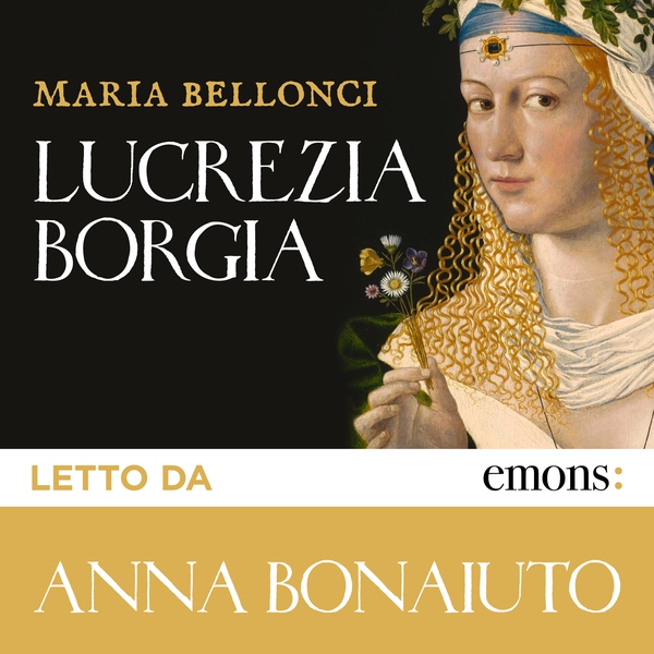 Lucrezia Borgia - Librerie.coop Lucrezia Borgia - Librerie.coop