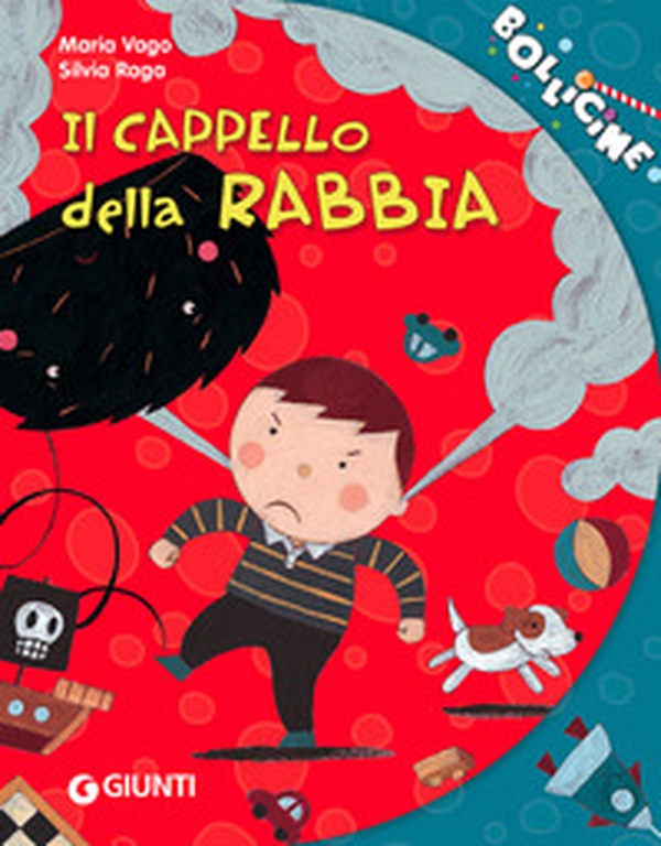 Il cappello della rabbia - Librerie.coop Il cappello della rabbia - Librerie.coop
