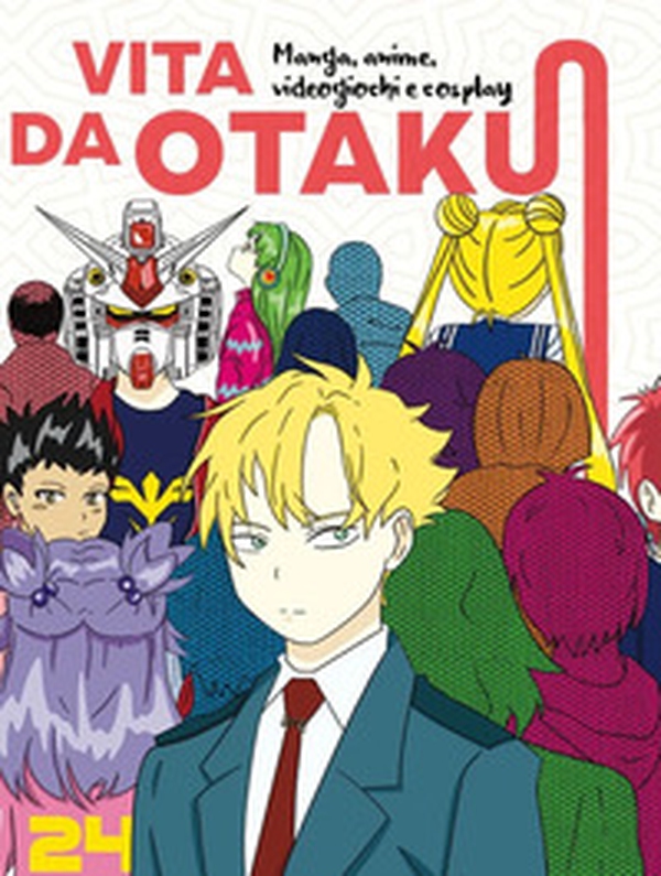 Vita da Otaku. Manga, anime, videogiochi e cosplay - Librerie.coop Vita da Otaku. Manga, anime, videogiochi e cosplay - Librerie.coop