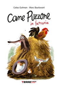 Cane Puzzone in fattoria - Librerie.coop