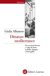 Dittature mediterranee - Librerie.coop Dittature mediterranee - Librerie.coop