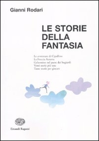 Le storie della fantasia - Librerie.coop