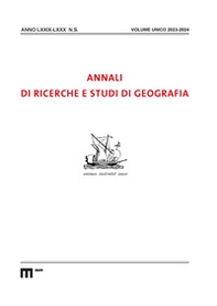 Annali di ricerche e studi di geografia (2023-2024) - Librerie.coop