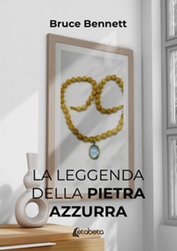La leggenda della pietra azzurra - Librerie.coop La leggenda della pietra azzurra - Librerie.coop