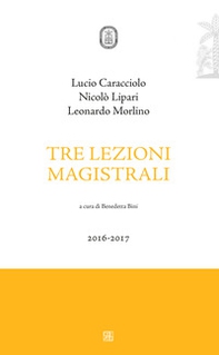 Tre lezioni magistrali 2016-2017 - Librerie.coop Tre lezioni magistrali 2016-2017 - Librerie.coop